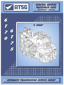 GM 6T70 6T75 Transmission Service Rebuild Manual 146 Pages AGST - Picture 1 of 1