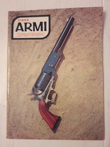 Armi Diana n.6 anno 1983 Rivoltella più grande al mondo Colt - Picture 1 of 2