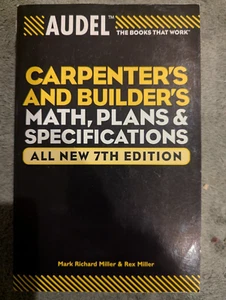 PB Audel Carpenter's and Builder's Math, Plans, & Specifications 7th ed - Bild 1 von 1