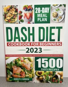 Dash Diet Cookbook for Beginners 2023: The Ultimate Guide - Healthy Eating (E24) - Picture 1 of 2