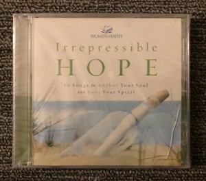 Irrepressible Hope 10 Songs to Anchor Your Soul Women of Faith Brand New CD - Picture 1 of 2