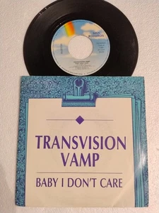Transvision Vamp – Baby I Don't Care 7" Single - Imagen 1 de 2