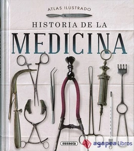 Atlas Ilustrado. Historia de la medicina. NUEVO. ENVÍO URGENTE (Agapea) - Imagen 1 de 1