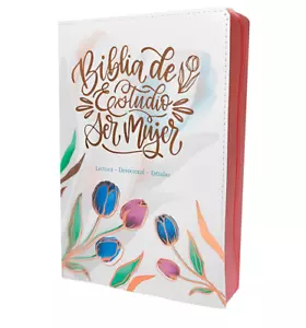Biblia de Estudio Ser Mujer letra grande 12 puntos rv1960 Tulipan cierre indice - Foto 1 di 6