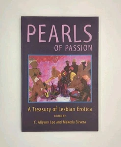 Pearls of Passion by C. Allyson Lee, Makeda Silvera, editors (1998, Sister ... - Bild 1 von 3