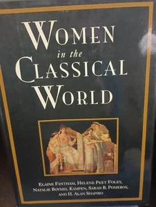 Women in the Classical World: Image and Text Hardcover - Picture 1 of 4
