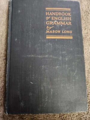 Handbook Of English Language Mason Long 1925 - Image 1 of 4