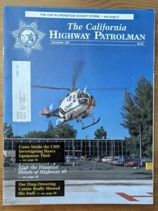 CHP Magazine Nov 1991 Batmobile Cassidy & Sundance Haunted Hotels On Highway 49 - Imagen 1 de 6