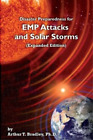 Arthur T Bradle Disaster Preparedness For Emp Attacks And Solar Stor (Paperback)