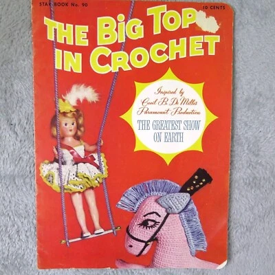 Circo El Gran Top En Folleto De Ganchillo De Colección Personajes Crochet El Mejor Espectáculo Foto 1 de 4