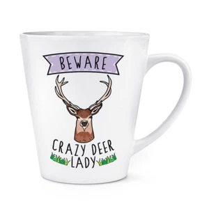 Beware Crazy Deer Lady 12oz Latte Mug Cup - Funny Animal - Picture 1 of 1