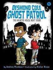 The Haunted House Next Door (Desmond Cole Ghost Patrol) - Hardcover - GOOD