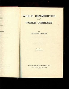 Benjamin Graham, World Commodities and World Currency ..1944 1st edition - Picture 1 of 3