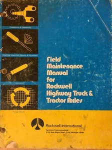 Rockwell Field Maintenance Service Repair Manual For Truck & Tractor Axles 1977 - Picture 1 of 13
