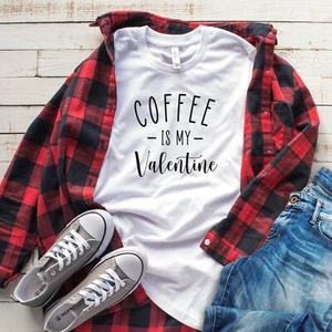 Coffee is my valentine t shirt - Bild 1 von 3