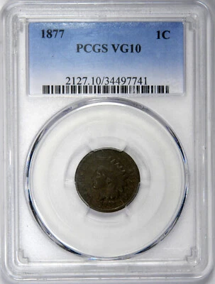 1877 INDIAN HEAD CENT ~ TOPS OF ALL LETTERS IN "LIBERTY" " PCGS VG10! - Image 1 of 4