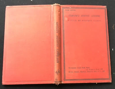 Antiquarian Book Cowham's Graphic Lessons in Physical & Astronomical Geography - Image 1 of 4