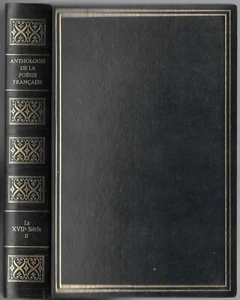 ANTHOLOGIE DE LA POÉSIE FRANCAISE Le XVIIe Siècle Tome 2 Robert Kanters 1967 - Picture 1 of 12