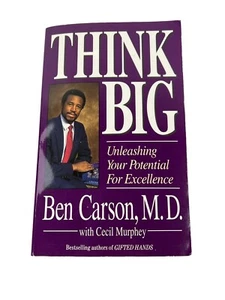 Ben Carson MD & Cecil Murphey Think Big Unleashing Your Potential For Excellence - Picture 1 of 16