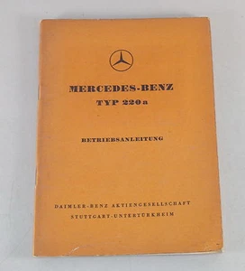 Manual De Instrucciones Mercedes Benz W180 Ponton Tipo 220A Fecha 01/1955 - Imagen 1 de 1