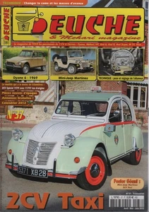 DEUCHE & MEHARI MAGAZINE 37 CITROEN 2CV TAXI DYANE 6 1969 MINI JEEP MARTINEZ - Imagen 1 de 2