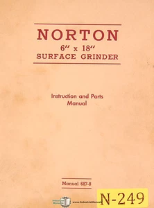 Norton 6" x 18" Surface Grinder, Instructions and 687-8 Parts Manual 1946 - Picture 1 of 6