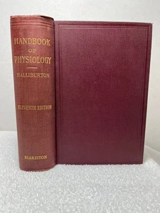 1913 HANDBOOK OF PHYSIOLOGY Halliburton Biology Science Medicine Medical - Imagen 1 de 9