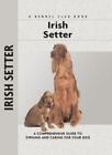 Irish Setter [Comprehensive Owner's Guide] , Williams, Margaret ,
