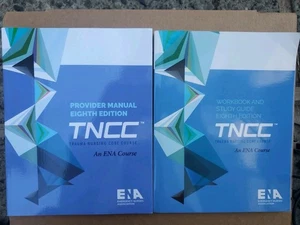 TNCC Provider Manual 8th Eighth Edition & Wookbook Trauma Nursing Core Course - Picture 1 of 3