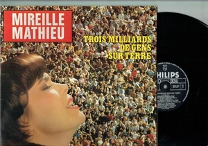33T Mireille MATHIEU Disque LP TROIS MILLIARDS DE GENS SUR TERRE PHILIPS 6313421 - Picture 1 of 5
