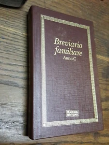 BREVIARIO FAMILIARE ANNO C FAMIGLIA CRISTIANA 1991  L1 /F^ - Imagen 1 de 3
