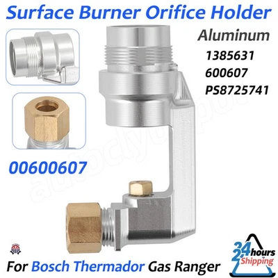 00600607 Surface Burner Orifice Holder For Bosch Thermador Ranger Gas Regulates