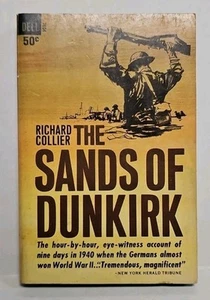 The Sands of Dunkirk by Richard Collier Dell Publishing 1962 Softcover - Picture 1 of 3