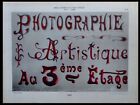 Enseigne "Photographie Artistique" - 1903 -Heliotypie Pochoir,Typographie, Labbe