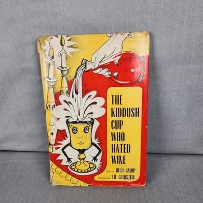 Byrd Salop KIDDUSH CUP WHO HATED WINE 1957 Judaism HC DJ SIGNED by Author - Image 1 of 4