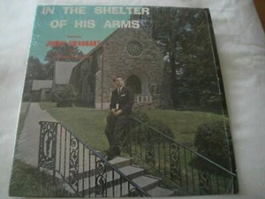 In The Shelter of His Arms FEAT. JIMMY SWAGGART AND HIS GOLDEN GOSPEL PIANO LP - Picture 1 of 2
