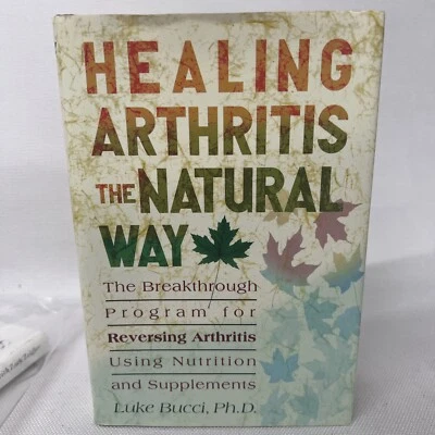 Healing arthritis the natural way: The breakthrough Bucci Nutrition Supplements Foto 1 de 4