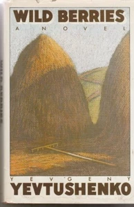 Wild Berries - Yevgeny Yevtushenko - Bild 1 von 1