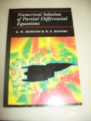 Numerical Solution of Partial Differential Eq...