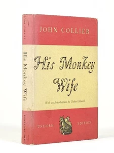 John Collier / His Monkey Wife Or Married to Chimp with Hilary Knight's 1957 - Bild 1 von 5
