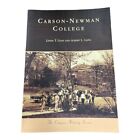 Campus History Carson Newman College Albert Lang Linda T Gass Pictorial Photo