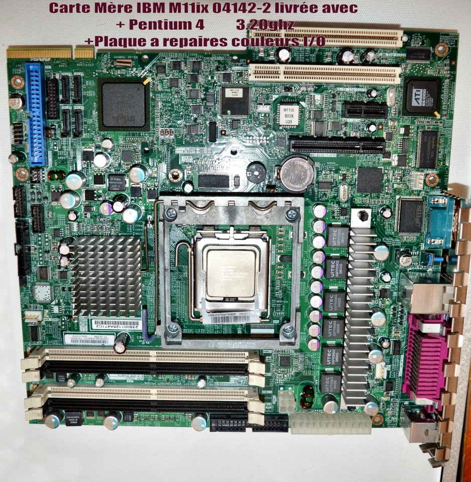 Carte Mère IBM M11ix 04142-2 livrée avec CPU PROC Pentium 4 3.20ghz + Plaque I/0 - Photo 1/1