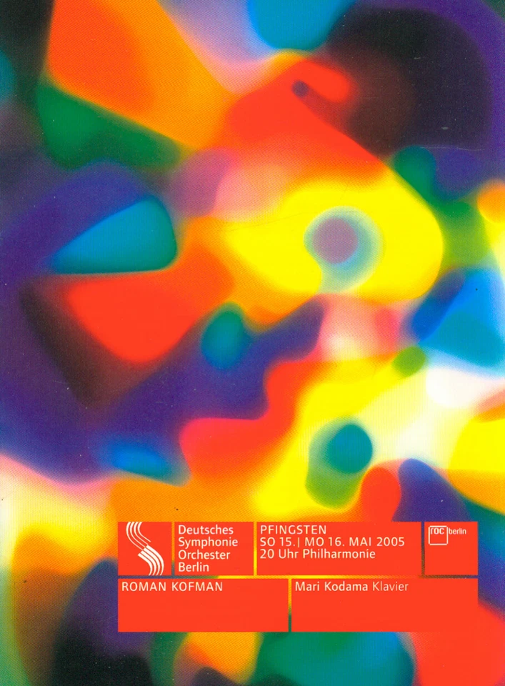 Programm Deutsches Symphonie Orchester Berlin 15/16.05.2005 Roman Kofman  - Bild 1 von 1