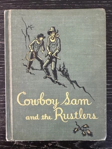 Cowboy Sam and the Rustlers by Edna Walker Chandler 1952 HC/Illust Ex-Lib PO-VG+ - Picture 1 of 14