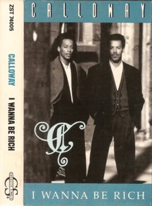 Calloway - I Wanna Be Rich (Cass, Single) (Very Good Plus (VG+)) - 2637341274 - Picture 1 of 4