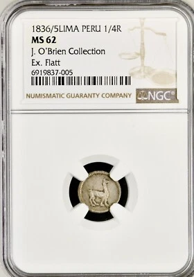 Peru 1836/5  1/4 Real NGC MS62 Finest Graded! Nice Double Pedigree - Image 1 of 4