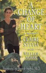 A Change of Heart : A Memoir Hardcover William, Sylvia, Claire No - Picture 1 of 2
