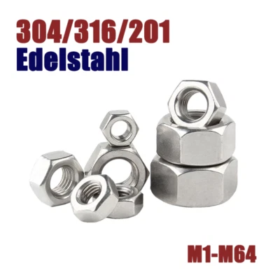 Sechskant-Muttern 304/316/201 Edelstahl Sechskantmuttern M1-M64 Mehrere Größen - Bild 1 von 4
