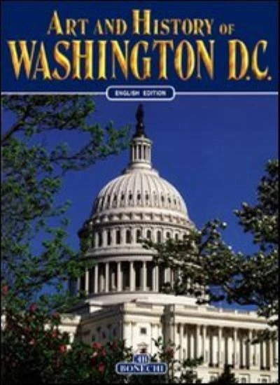 Art and History of Washington D.C. By Bruce R. Smith - Image 1 of 1