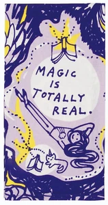 Magic Is Totally Real - Dish Towel 100% Cotton 21" x 28" (BRAND NEW) - Picture 1 of 5